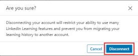 LinkedIn Learning Disconnect Dialog Box with red box around &quot;Disconnect&quot; button