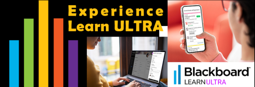 Experience Learn ULTRA - Blackboard Learn Ultra